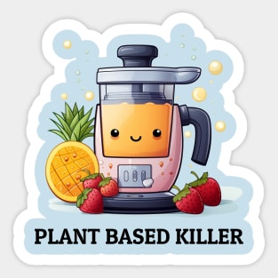 Fruit Juicer Plant Based Killer Funny Health Novelty Sticker